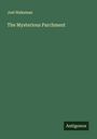 Joel Wakeman: The Mysterious Parchment, Buch