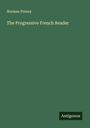 Norman Pinney: The Progressive French Reader, Buch