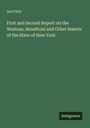 Asa Fitch: First and Second Report on the Noxious, Beneficial and Other Insects of the State of New York, Buch