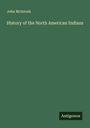 John Mcintosh: History of the North American Indians, Buch