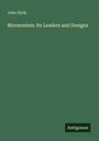 John Hyde: Mormonism: Its Leaders and Designs, Buch