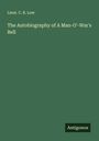 Lieut. C. R. Low: The Autobiography of A Man-O'-War's Bell, Buch