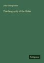 John Olding Butler: The Geography of the Globe, Buch