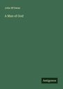 John M'Owan: A Man of God, Buch