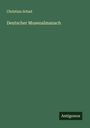 Christian Schad: Deutscher Musenalmanach, Buch