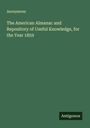 Anonymous: The American Almanac and Repository of Useful Knowledge, for the Year 1859, Buch