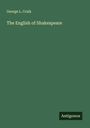 George L. Craik: The English of Shakespeare, Buch