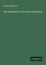 Robert Jamieson: The Inspiration of the Holy Scriptures, Buch