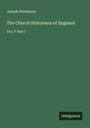 Joseph Stevenson: The Church Historians of England, Buch