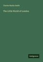 Charles Manby Smith: The Little World of London, Buch