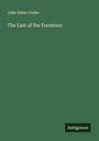 John Esten Cooke: The Last of the Foresters, Buch