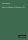 John H. Pitezel: Lights and Shades of Missionary Life, Buch
