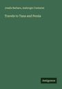 Josafa Barbaro: Travels to Tana and Persia, Buch