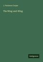 James Fenimore Cooper: The Wing-and-Wing, Buch