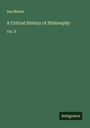 Asa Mahan: A Critical History of Philosophy, Buch