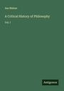 Asa Mahan: A Critical History of Philosophy, Buch