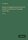 Lord Mahon: History of England from the Peace of Utrecht to the Peace of Versailles 1718-1783, Buch