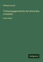 Wilhelm Arnold: Verfassungsgeschichte der deutschen Freistädte, Buch