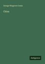 George Wingrove Cooke: China, Buch