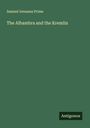 Samuel Irenaeus Prime: The Alhambra and the Kremlin, Buch