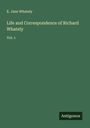 E. Jane Whately: Life and Correspondence of Richard Whately, Buch