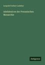 Leopold Freiherr Ledebur: Adelslexicon der Preussischen Monarchie, Buch