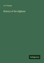 J. P. Ferrier: History of the Afghans, Buch