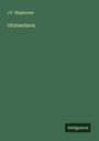 J. F. Meginness: Otzinachson, Buch