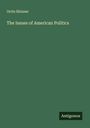 Orrin Skinner: The Issues of American Politics, Buch