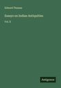 Edward Thomas: Essays on Indian Antiquities, Buch