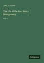 John A. Crozier: The Life of the Rev. Henry Montgomery, Buch
