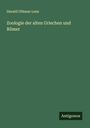 Harald Othmar Lenz: Zoologie der alten Griechen und Römer, Buch