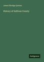 James Elbridge Quinlan: History of Sullivan County, Buch