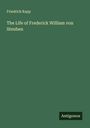 Friedrich Kapp: The Life of Frederick William von Steuben, Buch