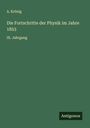 A. Krönig: Die Fortschritte der Physik im Jahre 1853, Buch