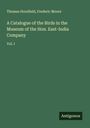Thomas Horsfield: A Catalogue of the Birds in the Museum of the Hon. East-India Company, Buch
