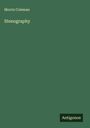 Morris Coleman: Stenography, Buch