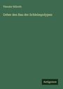 Theodor Billroth: Ueber den Bau der Schleimpolypen, Buch