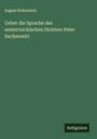 August Koberstein: Ueber die Sprache des oesterreichischen Dichters Peter Suchenwirt, Buch
