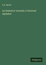 A. D. Sproat: An Endeavor towards a Universal Alphabet, Buch