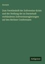 Anonym: Zum Verständniß der Zollvereins-Krisis und der Stellung der zu Darmstadt verbündeten Zollvereinsregierungen auf den Berliner Conferenzen, Buch