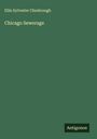 Ellis Sylvester Chesbrough: Chicago Sewerage, Buch