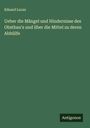 Eduard Lucas: Ueber die Mängel und Hindernisse des Obstbau's und über die Mittel zu deren Abhülfe, Buch