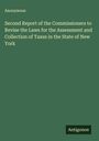 Anonymous: Second Report of the Commissioners to Revise the Laws for the Assessment and Collection of Taxes in the State of New York, Buch