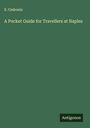 E. Cedronio: A Pocket Guide for Travellers at Naples, Buch