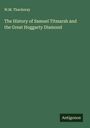 W. M. Thackeray: The History of Samuel Titmarsh and the Great Hoggarty Diamond, Buch