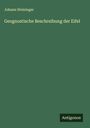 Johann Steininger: Geognostische Beschreibung der Eifel, Buch