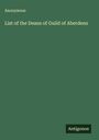 Anonymous: List of the Deans of Guild of Aberdeen, Buch