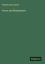 William Henry Smith: Bacon and Shakespeare, Buch