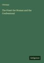 Chiniquy: The Priest the Woman and the Confessional, Buch